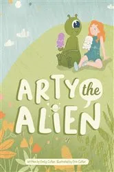 Book cover of Arty the Alien by Emily Cutler