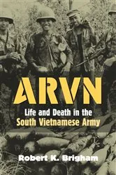 Book cover of ARVN by Robert K. Brigham