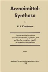 Book cover of Arzneimittel-Synthese by Hans P. Kaufmann