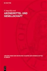Book cover of Arzneimittel und Gesellschaft by F. Jung