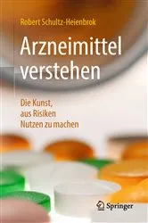 Book cover of Arzneimittel verstehen by Robert Schultz-Heienbrok