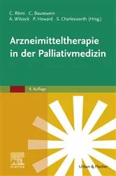 Book cover of Arzneimitteltherapie in der Palliativmedizin (4th ed.) by Constanze Rémi