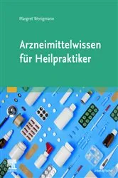 Book cover of Arzneimittelwissen für Heilpraktiker by Margret Wenigmann