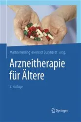 Book cover of Arzneitherapie für Ältere (4th ed.) by Martin Wehling
