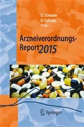 Book cover of Arzneiverordnungs-Report 2015 by Ulrich Schwabe