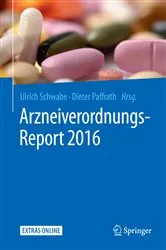 Book cover of Arzneiverordnungs-Report 2016 by Ulrich Schwabe