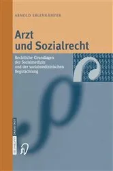 Book cover of Arzt und Sozialrecht by Arnold Erlenkämper