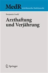 Book cover of Arzthaftung und Verjährung by Benjamin Goehl