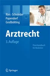 Book cover of Arztrecht (3rd ed.) by Hans-Peter Ries