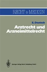 Book cover of Arztrecht und Arzneimittelrecht by Unknown