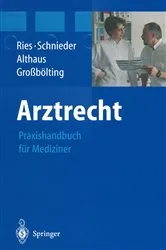 Book cover of Arztrecht by U. Alte Brosthaus