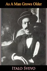 Book cover of As a Man Grows Older by Unknown