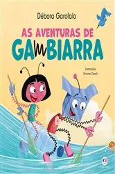 Book cover of As aventuras de Gambiarra by Débora Garofalo