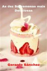 Book cover of As Dez Sobremesas Mais Deliciosas by N/A