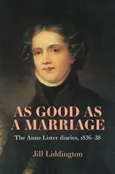 Book cover of As Good as a Marriage by Jill Liddington