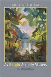 Book cover of As If Light Actually Matters by Unknown