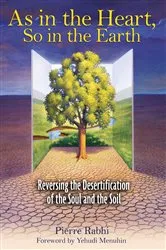 Book cover of As in the Heart, So in the Earth by Pierre Rabhi