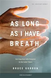 Book cover of As Long as I Have Breath by Bruce Gordon