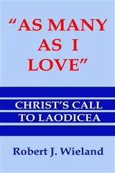 Book cover of As Many As I Love ... by Robert J. Wieland