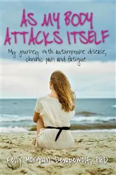 Book cover of As my body attacks itself by Unknown