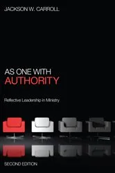 Book cover of As One with Authority, Second Edition by Jackson W. Carroll