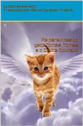 Book cover of As peraltices do gato Tomás: Tomás e o Cálice Dourado by Linda Henderson