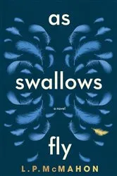 Book cover of As Swallows Fly by Unknown
