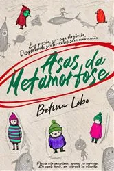 Book cover of Asas da Metamorfose by Betina Lobo