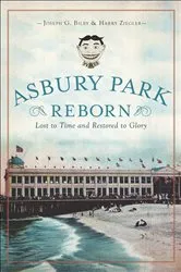 Book cover of Asbury Park Reborn by Joseph G. Bilby