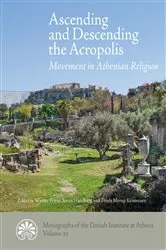 Book cover of Ascending and descending the Acropolis by Unknown