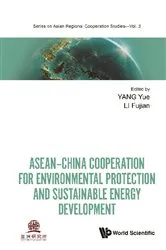 Book cover of Asean-china Cooperation For Environmental Protection And Sustainable Energy Development by Yue Yang