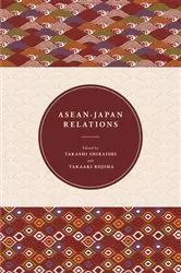 Book cover of ASEAN-Japan Relations by Takashi Shiraishi
