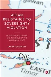 Book cover of ASEAN Resistance to Sovereignty Violation by Laura Southgate