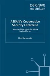 Book cover of ASEAN’s Cooperative Security Enterprise by H. Katsumata