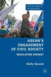 Book cover of ASEAN's Engagement of Civil Society by Kelly Gerard
