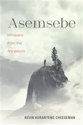 Book cover of Asemsebe by Kevin Koranteng Cheeseman