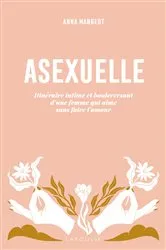 Book cover of Asexuelle by Anna Mangeot
