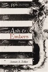 Book cover of Ash and Embers by James A. Zoller