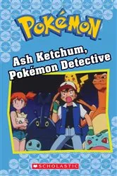 Book cover of Ash Ketchum, Pokémon Detective (Pokémon Classic Chapter Book #10) by Tracey West