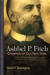 Book cover of Ashbel P. Fitch by David F. Remington
