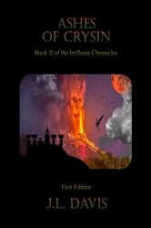 Book cover of Ashes of Crysin by J.L. Davis