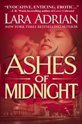 Book cover of Ashes of Midnight by Lara Adrian