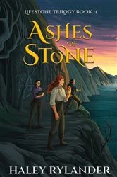 Book cover of Ashes of Stone by Haley Rylander