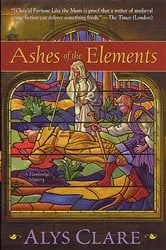 Book cover of Ashes of the Elements by Alys Clare