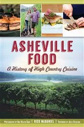 Book cover of Asheville Food by Rick McDaniel