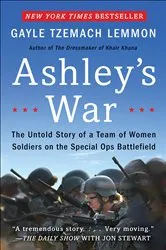 Book cover of Ashley's War by Gayle Tzemach Lemmon