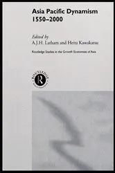 Book cover of Asia Pacific Dynamism 1550-2000 by Heita Kawakatsu