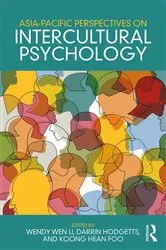 Book cover of Asia-Pacific Perspectives on Intercultural Psychology by Wendy Wen Li