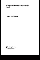 Book cover of Asia Pacific Security - Values and Identity by Leszek Buszynski