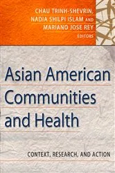 Book cover of Asian American Communities and Health by Chau Trinh-Shevrin